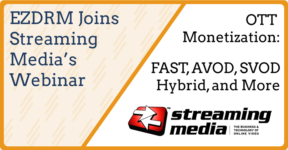 ezdrm-ott-monitization-webinar