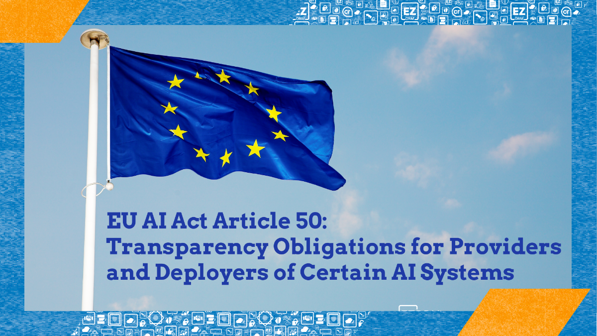 EU Transparency Regulations Enforced by C2PA